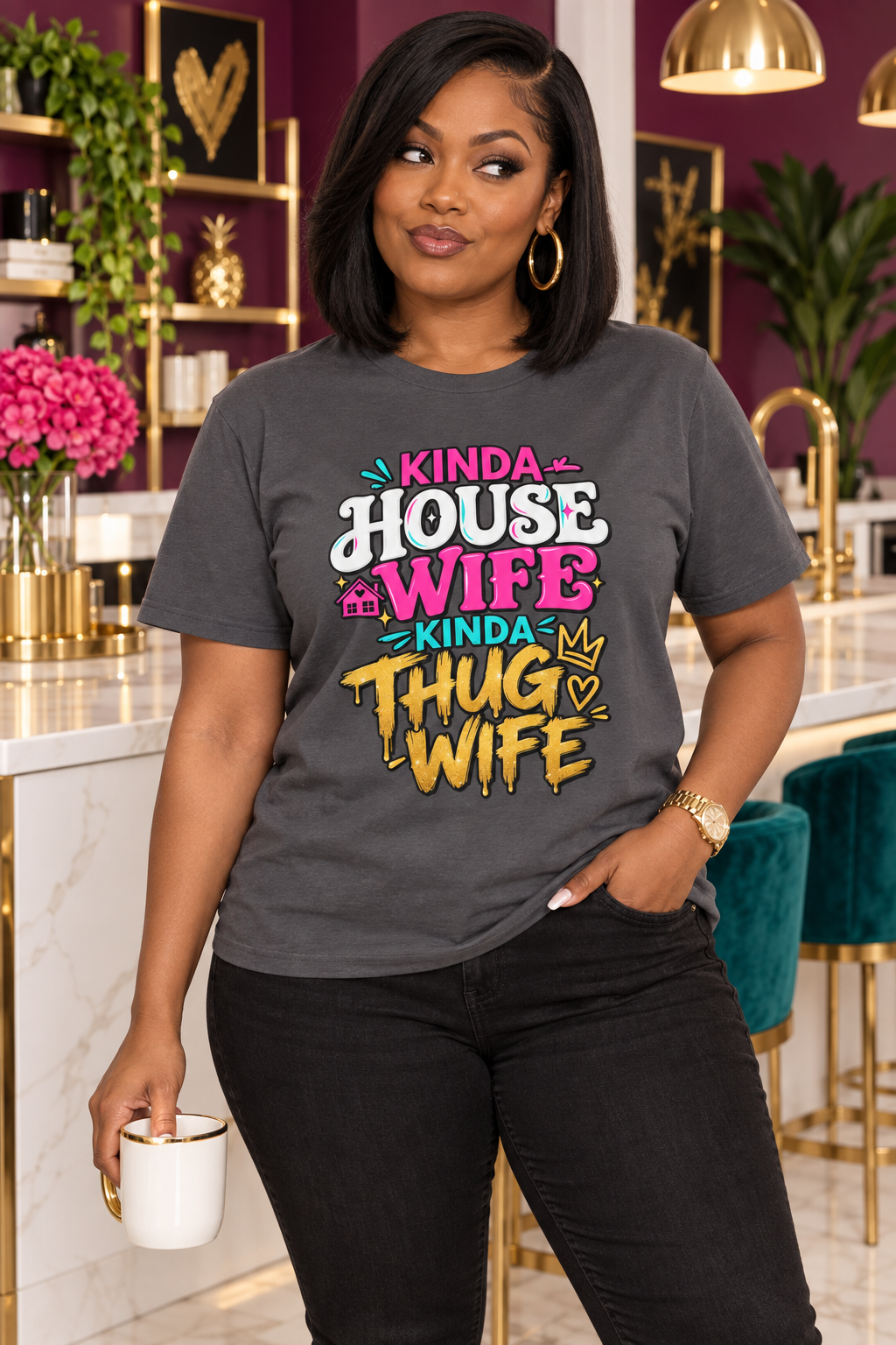 Kinda House Wife Kinda Thug Wife Statement Tee