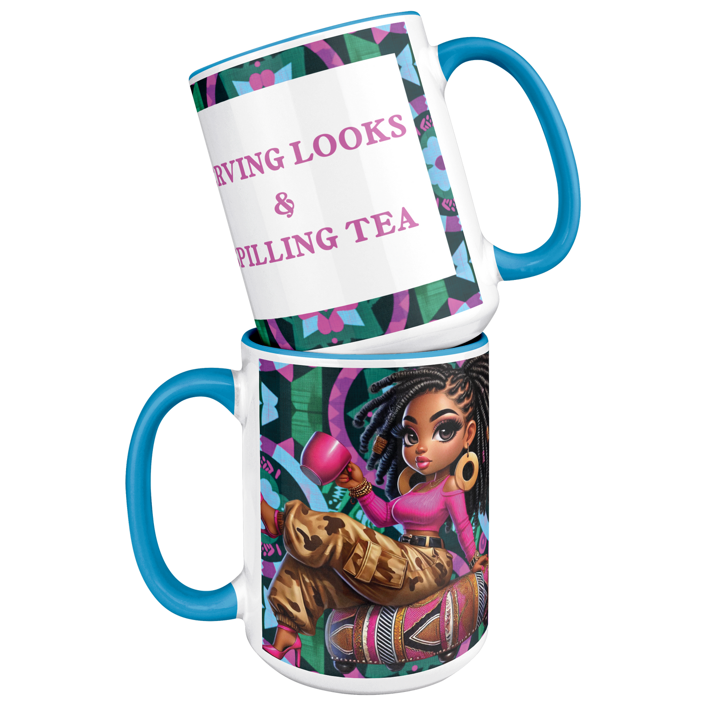 Serving Looks & Spilling Tea 15oz Mug